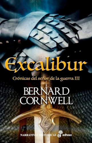 Excalibur (III) by Bernard Cornwell, Concepcion Cardenoso, 9788435062947