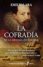 La cofradía de la Armada Invencible (rtca.) by Emilio Lara, 9788435063166