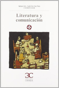Literatura y comunicación by Varios autores, 9788497403016