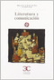 Literatura y comunicación by Varios autores, 9788497403016
