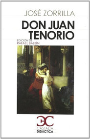 Don Juan Tenorio - 9788497404006 by José Zorrilla, Rafael Balbin, 9788497404006