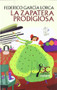 La zapatera prodigiosa by Federico García Lorca, Maria Jesus Bajo, Cristina Blanch, 9788497404051
