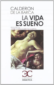 La vida es sueño - 9788497404471 by Pedro Calderón de la Barca, Jose Maria Garcia Martin, 9788497404471