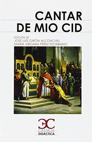 Cantar de Mío Cid - 9788497404914 by Anónimo, Jose Luis Giron Alconchel, Maria Virginia Perez Escribano, 9788497404914