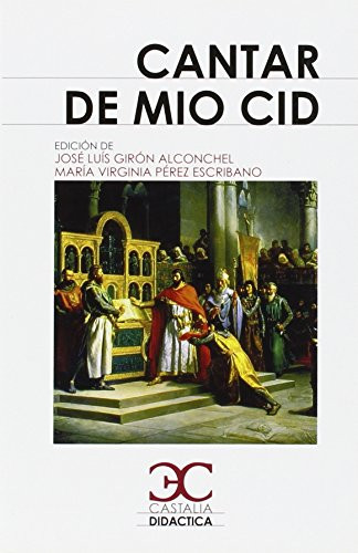 Cantar de Mío Cid - 9788497404914 by Anónimo, Jose Luis Giron Alconchel, Maria Virginia Perez Escribano, 9788497404914