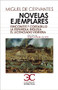 Novelas ejemplares - 9788497405034 by Miguel de Cervantes Saavedra, Juan Manuel Oliver, 9788497405034
