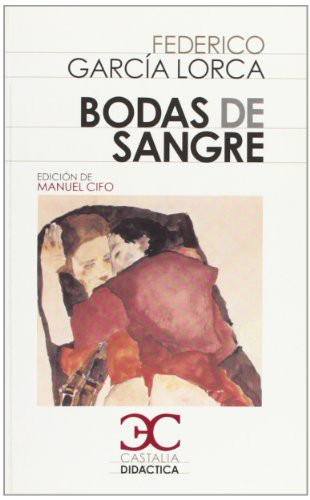 Bodas de sangre - 9788497405072 by Federico García Lorca, Manuel Cifo Gonzalez, 9788497405072