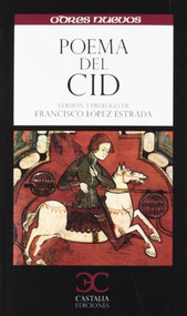 Poema del Cid by Anónimo, Francisco Lopez Estrada, 9788497405393