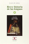 Breve historia de las lenguas by Rafael del Moral Aguilera, 9788497405911