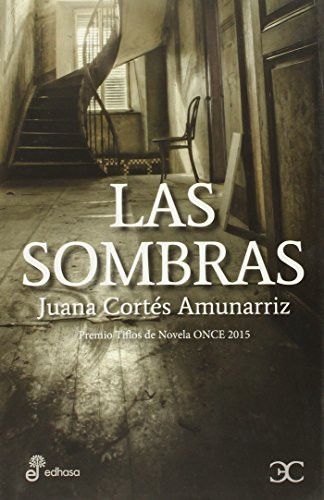 Las sombras by Juana Cortés Amunarriz, 9788497406956