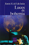 Luces de bohemia by Ramón Maria del Valle Inclán, 9788497407946