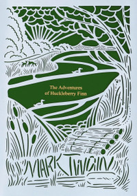 The Adventures of Huckleberry Finn (Seasons Edition -- Summer) by Mark Twain, 9780785234555