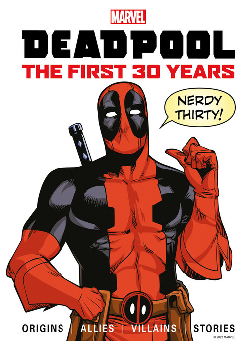 Marvel's Deadpool The First 30 Years by Titan, 9781787738706