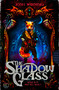 The Shadow Glass - 9781789098617 by Josh Winning, 9781789098617
