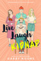 Live, Laugh, Kidnap by Gabby Noone, 9780593327296