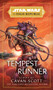 Star Wars: Tempest Runner (The High Republic) - 9780593358993 by Cavan Scott, 9780593358993