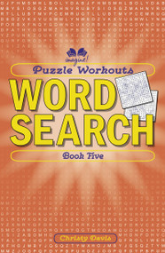Puzzle Workouts: Word Search (Book Five) by Christy Davis, 9781623545475