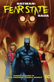 Batman: Fear State Saga by James Tynion IV, Jorge Jimenez, 9781779515247