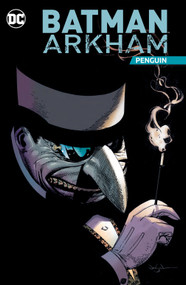 Batman: The Penguin by John Ostrander, Joe Staton, 9781779515018