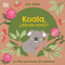 Koala, ¿dónde estás? by DK, 9780744059595