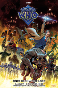 Doctor Who: Once Upon A Time Lord by Dan Slott, Christopher Jones, Matthew Dow Smith, 9781787738690