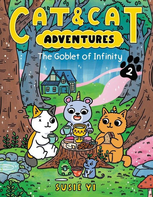 Cat & Cat Adventures: The Goblet of Infinity (A Graphic Novel) by Susie Yi, Susie Yi, 9780063083837