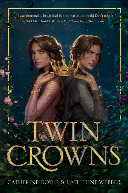 Twin Crowns by Catherine Doyle, Katherine Webber, 9780063116139