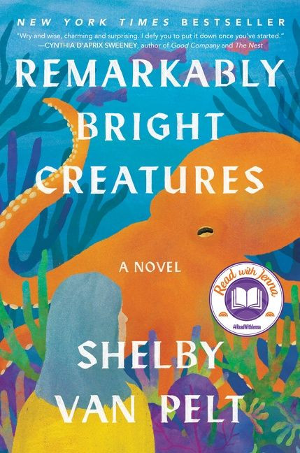 Remarkably Bright Creatures (A Novel) by Shelby Van Pelt, 9780063204157