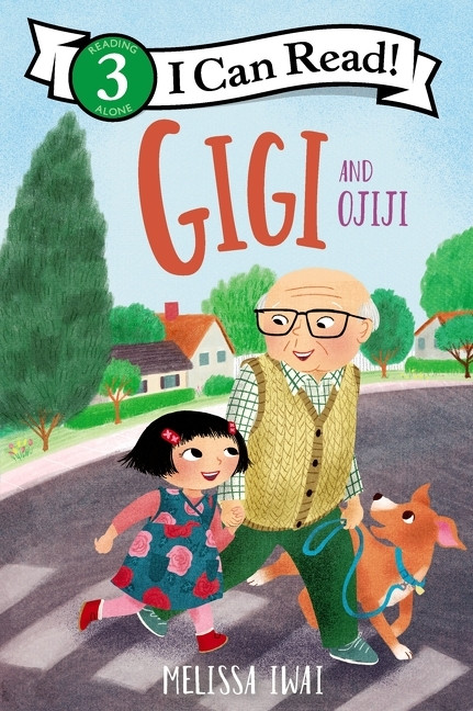 Gigi and Ojiji by Melissa Iwai, Melissa Iwai, 9780063208056