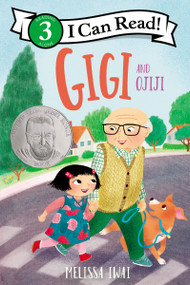 Gigi and Ojiji by Melissa Iwai, Melissa Iwai, 9780063208056