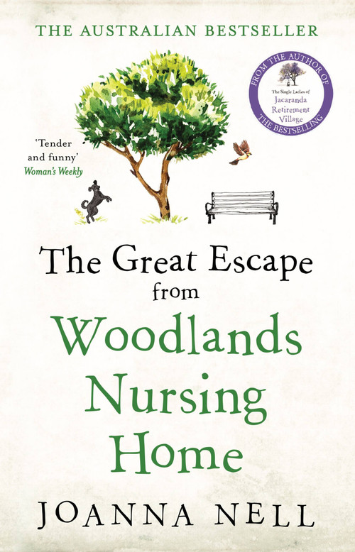 The Great Escape from Woodlands Nursing Home by Joanna Nell, 9780733642876