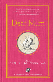 Dear Mum by Samuel Johnson, 9780733645938