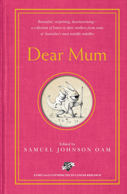 Dear Mum by Samuel Johnson, 9780733645938