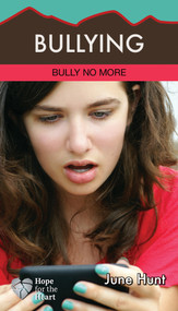 Bullying - 9781596369269 by June Hunt, 9781596369269