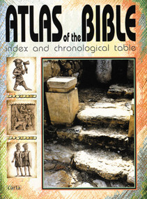 Atlas of the Bible by Carta Jerusalem, 9789652208347