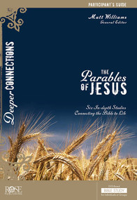 The Parables of Jesus Participant's Guide by Matt Williams, 9781628627657