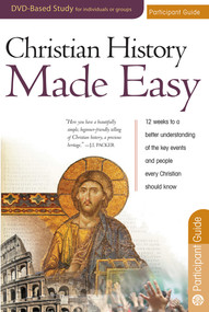 Christian History Made Easy Participant Guide by Timothy Paul Jones, 9781596365285