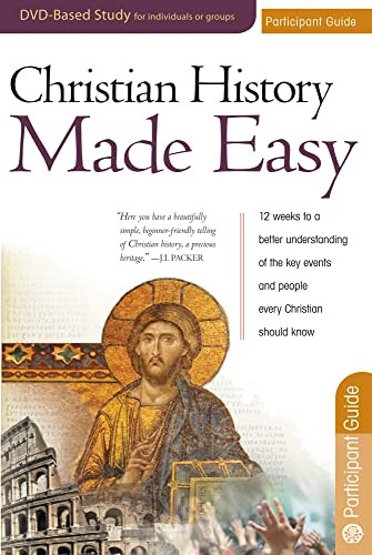 Christian History Made Easy Participant Guide by Timothy Paul Jones, 9781596365285