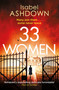 33 Women by Isabel Ashdown, 9781409178958