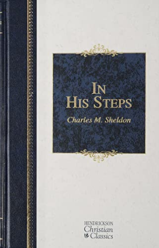 In His Steps - 9781565637948 by Charles M. Sheldon, 9781565637948
