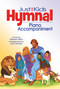 The Kids Hymnal, Piano Accompaniment Edition by Stephen Elkins, John DeVries, 9781598562163