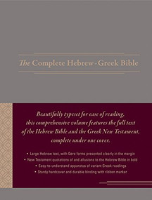 The Complete Hebrew-Greek Bible (Hardcover) (Bilingual Edition) by Aron Dotan, B. F. Westcott, F. J. A. Hort, 9781683070726