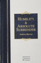 Humility and Absolute Surrender (Two Volumes in One) by Andrew Murray, 9781565639409