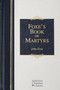 Foxe's Book of Martyrs by John Foxe, 9781565637818
