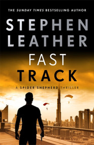 Fast Track - 9781473672079 by Stephen Leather, 9781473672079