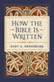 How the Bible Is Written by Gary A. Rendsburg, 9781683071976