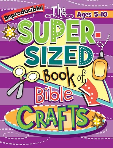 The Super-Sized Book of Bible Crafts by Rose Publishing, 9781584111504