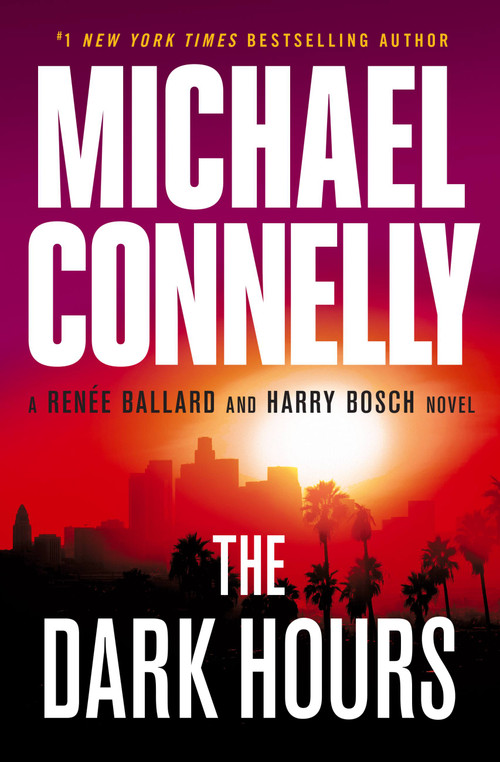 The Dark Hours - 9781538708477 by Michael Connelly, 9781538708477