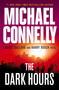 The Dark Hours - 9781538708477 by Michael Connelly, 9781538708477