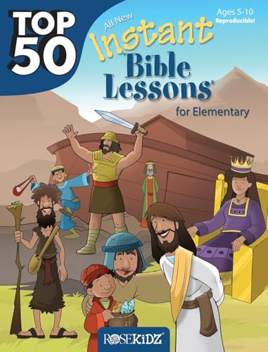 Top 50 Instant Bible Lessons for Elementary with Object Lessons by Lindsey Whitney, 9781628624984